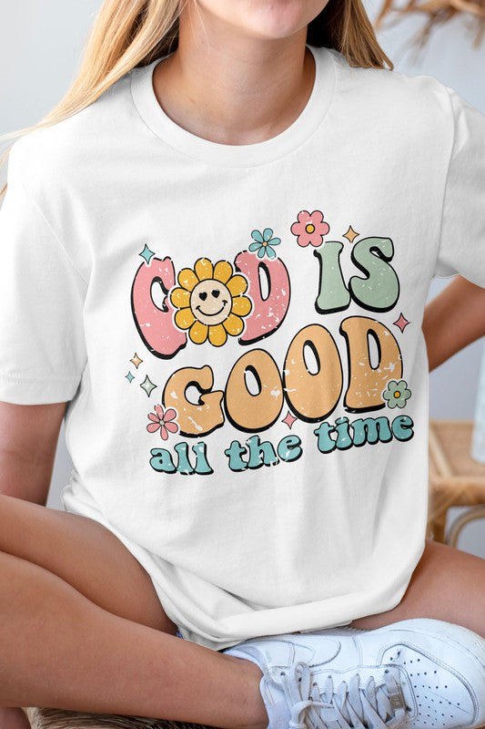 God is Good all The Time, Christian Graphic Tee