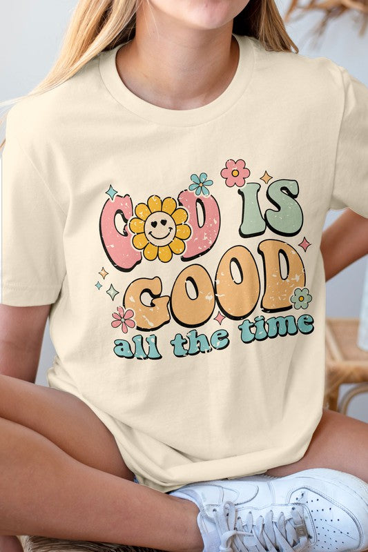 God is Good all The Time, Christian Graphic Tee